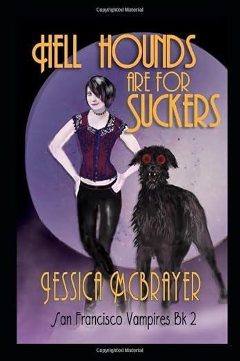 Hell Hounds Are For Suckers