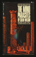 The mind parasites