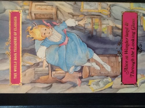 Alice in wonderland ; & Through the looking glass