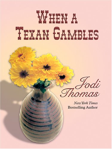 When a Texan gambles