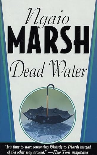 Dead Water (A Roderick Alleyn Mystery)