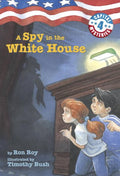 Spy in the White House (Capital Mysteries (Paperback))