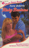 Risky Business (Silhouette Intimate Moments No. 160)