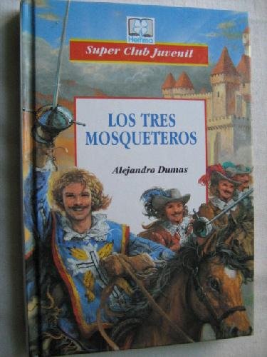 Los Tres Mosqueteros