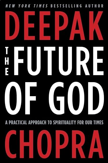 The future of God : a practical approach to spirituality for our times