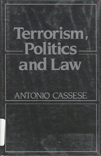 Terrorism, politics, and law
