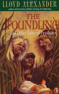 The foundling and other tales of Prydain