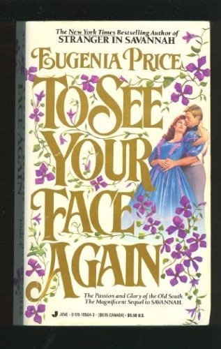 To See Your Face Again (Savannah Quartet, No 2)