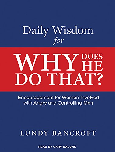 Daily Wisdom for Why Does He Do That?