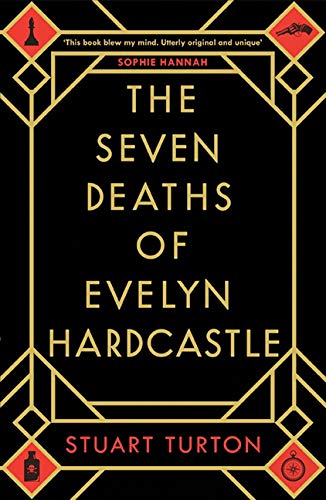 The Seven Deaths of Evelyn Hardcastle