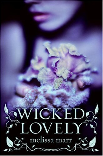 Wicked Lovely
