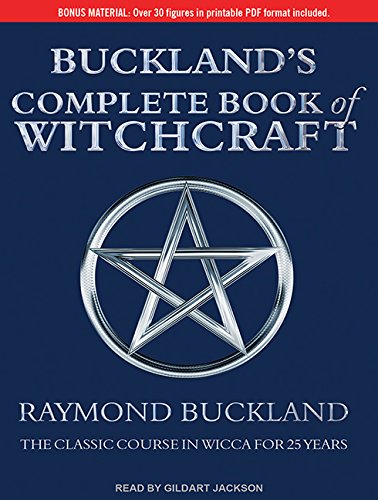 Buckland's Complete Book of Witchcraft