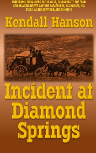 Incident at Diamond Springs