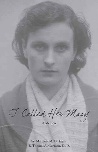 I Called Her Mary