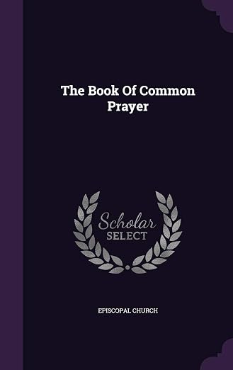 The Book Of Common Prayer