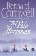The Pale Horseman (The Saxon Chronicles Series #2)