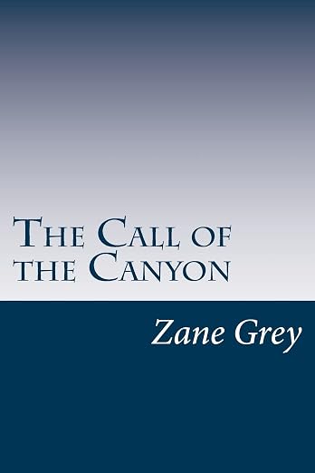 The Call of the Canyon