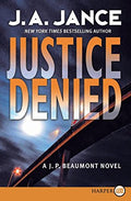 Justice Denied LP (J. P. Beaumont Mysteries)