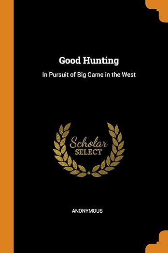 Good Hunting