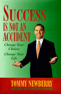 Success Is Not an Accident