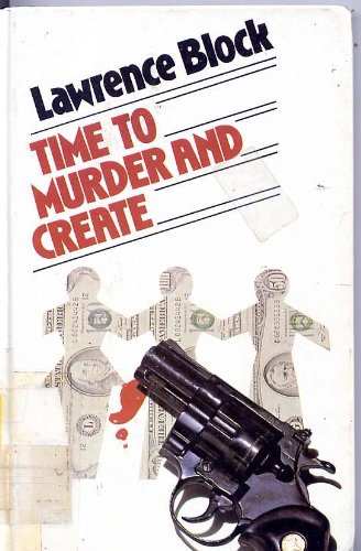 Time to murder and create