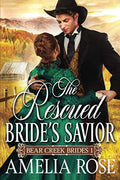 The Rescued Bride's Savior