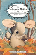 The Velveteen Rabbit or How Toys Become Real