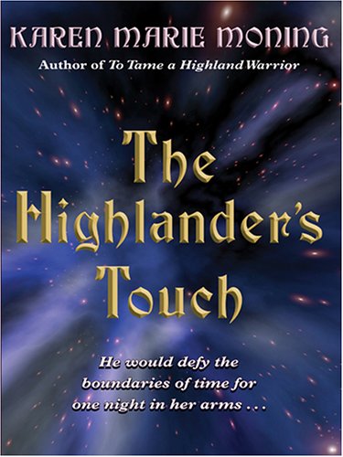 The Highlander's touch
