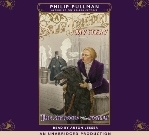 The Shadow in the North (Sally Lockhart Mystery)