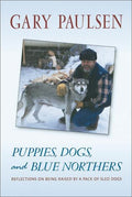 Puppies, Dogs, and Blue Northers