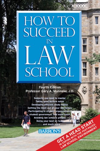 How to succeed in law school