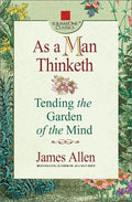 As a man thinketh