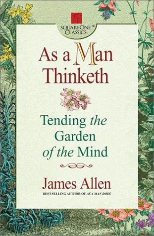 As a man thinketh