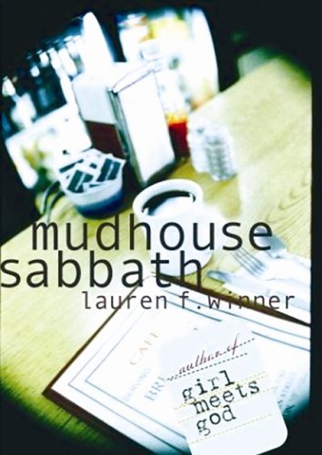 Mudhouse Sabbath