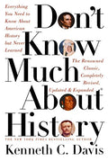 Don't know much about history