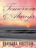 Tomorrow & always