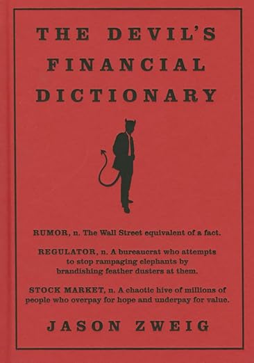 The devil's financial dictionary