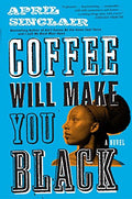 Coffee will make you black