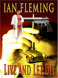 Live and Let Die