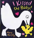 I kissed the baby