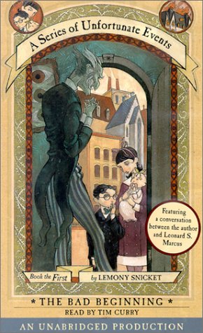 The Bad Beginning (A Series of Unfortunate Events, Book 1)