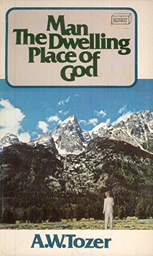 Man - The Dwelling Place Of God