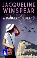 A Dangerous Place (Large Print Edition)