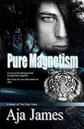 Pure Magnetism
