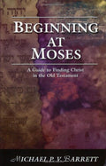 Beginning at Moses