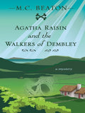 Agatha Raisin and the walkers of Dembley
