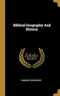 Biblical Geography And History
