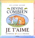 Devine combien je t'aime