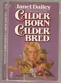 Calder born, Calder bred