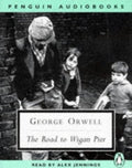 The Road to Wigan Pier (Classic, 20th-Century, Audio)